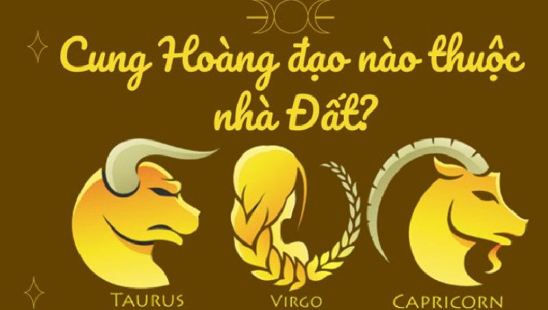 Cung đất trong cung hoàng đạo là gì?