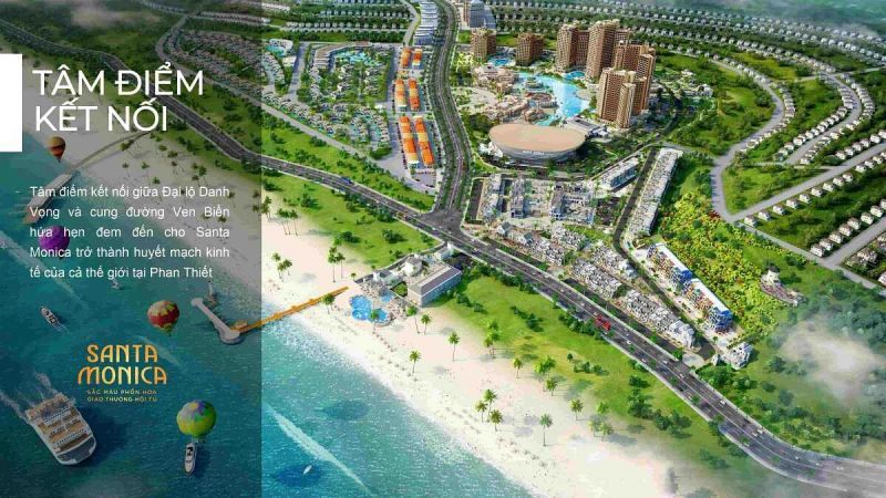Giới thiệu phân khu Santa Monica Novaworld Phan Thiết