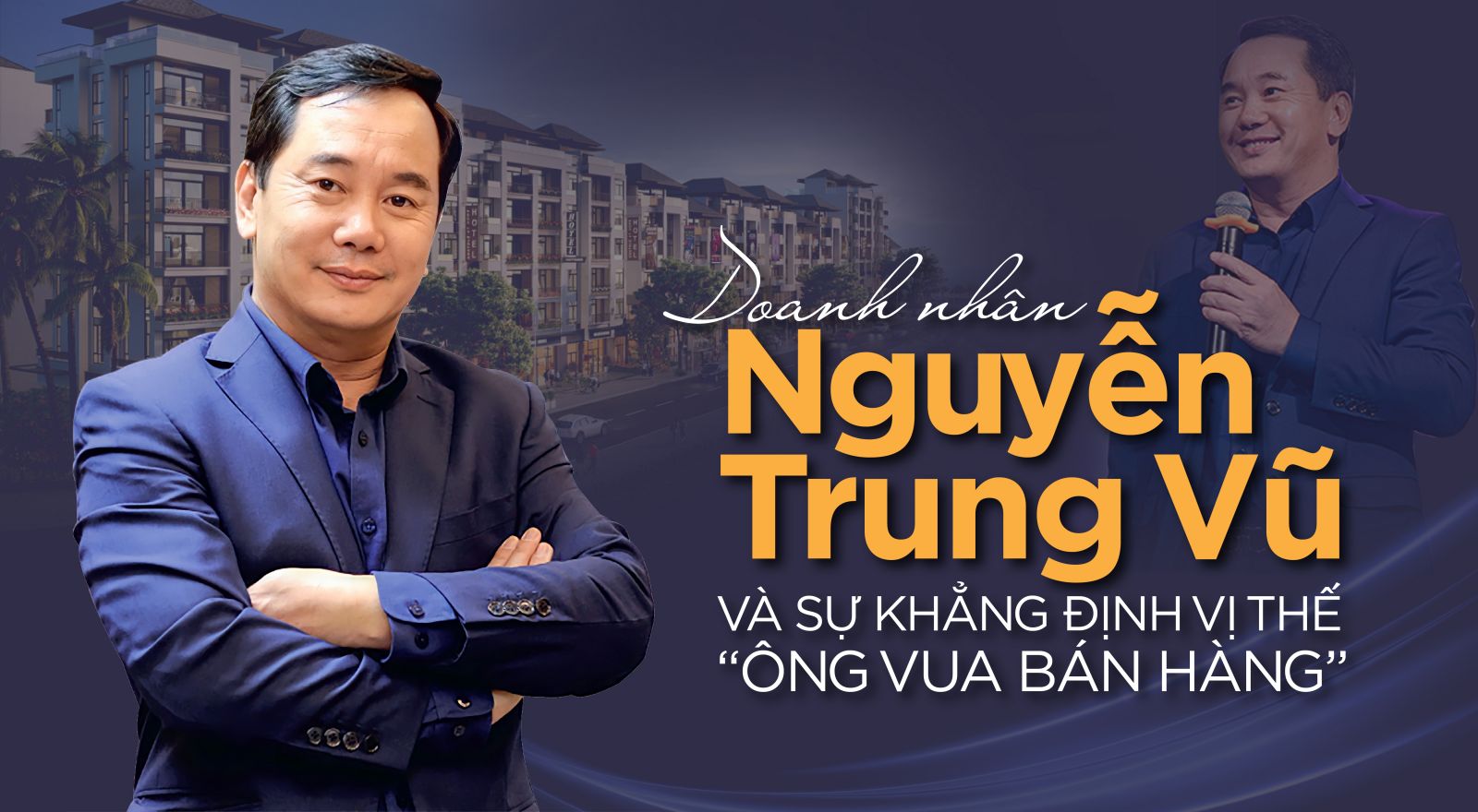 Chủ tịch HĐQT Cen Group - ông Nguyễn Trung Vũ